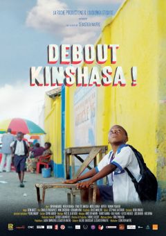 Фильм Вставай, Киншаса! (2016)