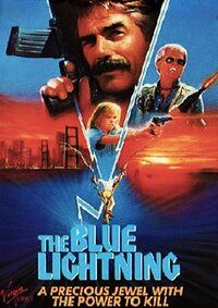 Фильм Голубая молния (1986)