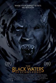 Фильм Черные воды Эха (2009)