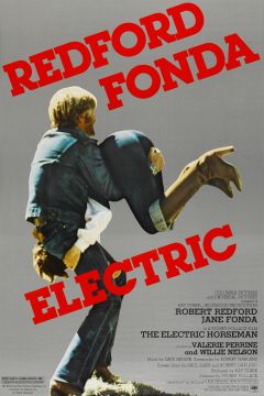Фильм Электрический всадник (1979)
