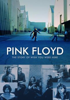 Фильм Pink Floyd: История альбома «Wish You Were Here» (2012)
