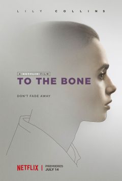 Фильм До костей (2017)